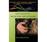 Seul est vaincu celui qui renonce