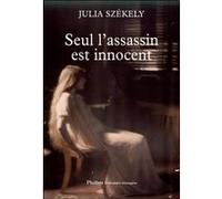Seul l assassin est innocent