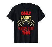 Seul Larry Ressemble à ce drôle de prénom de Larry T-Shirt Graphique avec Valeur, Homme, Noir, S