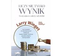 Seul le résultat compte - Larry Winget (Ratgeber auf Polnisch)