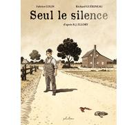 Seul le silence - Roger Jon Ellory - Phileas - broché - Bande dessinée
