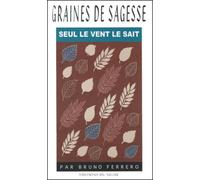Seul le vent le sait