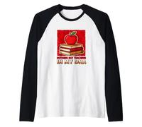 Seul l'enseignement est inscrit dans Mon ADN | Funny Educator Schoolteacher School Manche Raglan