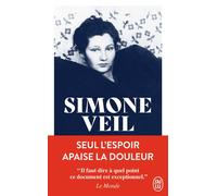 Seul l'espoir apaise la douleur - Simone Veil - J'ai Lu - Poche - Biographie