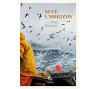 Seul l'horizon - Matt Riordan - Paulsen Eds - broché - Roman