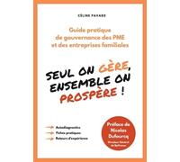 Seul on gère, ensemble on prospère - Céline Pavard - Preface Factory - broché - Essai