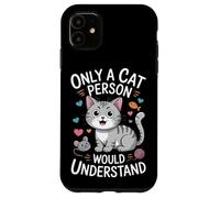 Seul Un ami des Chats Peut Comprendre Coque pour iPhone 11