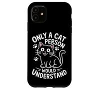 Seul un ami des chats peut comprendre Coque pour iPhone 11