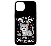 Seul Un ami des Chats Peut Comprendre Coque pour iPhone 14 Plus