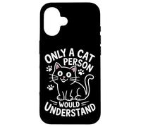 Seul un ami des chats peut comprendre Coque pour iPhone 16