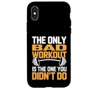 Seul Un Mauvais entraînement est celui Que Vous n'avez Pas Fait Coque pour iPhone X/XS