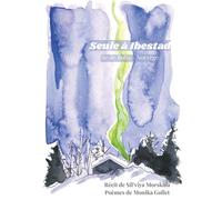 Seule à Ibestad Île de Rolla - Norvège - Sil'viya Morskaïa - Librinova - broché - Récit