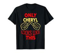 Seule Cheryl Ressemble à ce drôle de prénom de Cheryl T-Shirt Graphique avec Valeur