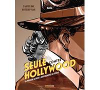 Seule contre Hollywood