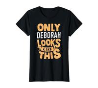 Seule Deborah Ressemble à ce nom Amusant de Deborah personnalisé T-Shirt Graphique avec Valeur