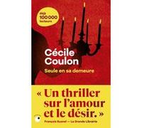 Seule en sa demeure Cécile Coulon (Auteur)