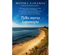 Seule la mer se souviendra