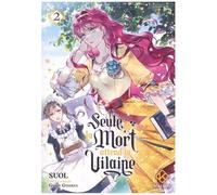 Seule La Mort Attend La Vilaine - Tome 2