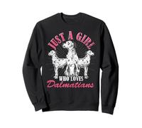 Seule Une Fille Qui Aime Les dalmatiens propriétaires de Chiens dalmatiens Sweatshirt