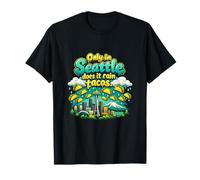 Seulement à Seattle Does It Rain Tacos Local Pride T-Shirt