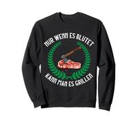 Seulement si Elle saigne Peut être Griller de la Viande Viking Sweatshirt