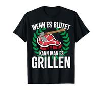 Seulement si Elle saigne Peut être Griller de la Viande Viking T-Shirt