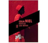 Seules les bêtes Colin Niel (Auteur)
