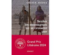 Seules les montagnes ne se croisent pas: Une humanitaire au Sahel