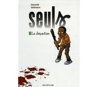Fabien Vehlmann & Bruno Gazzotti – Seuls – Tome 1 : La disparition – Broché (Dupuis)