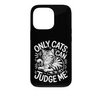 Seuls Les Chats Peuvent me Juger : Maman, Papa, Chat, drôle et Sarcastique Coque pour iPhone 13 Pro