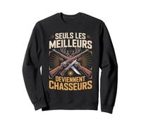 Seuls Les Meilleurs Deviennent Chasseurs Cerf Sweatshirt