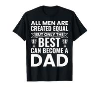 Seuls Les Meilleurs Peuvent Devenir Papa pour la première Fois drôle T-Shirt