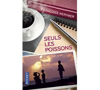 Seuls les poissons