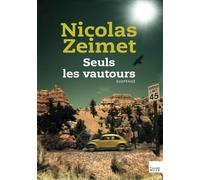 SEULS LES VAUTOURS
