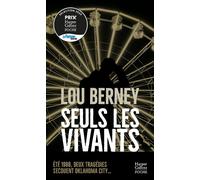 Seuls les vivants - Lou Berney - Harpercollins - Poche - Roman