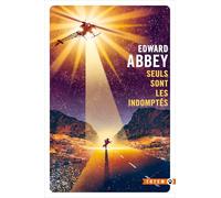 Seuls Sont Les Indomptés