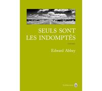 Seuls sont les indomptés