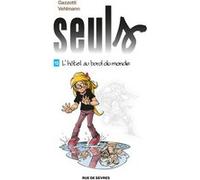 Seuls T15 : L'hôtel au bord du monde