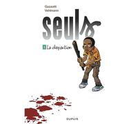 Seuls - tome 1 - La disparition (Prix réduit)