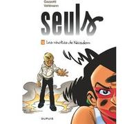 Seuls - Tome 12 - Les révoltés de Néosalem Bruno Gazzotti (Illustration), Fabien Vehlmann (Auteur)