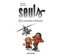 Seuls - Tome 16 - La Prisonnière D'antésalem