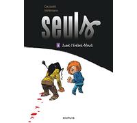 Fabien Vehlmann, Bruno Gazzotti – Seuls – Tome 9 : Avant l'Enfant-Minuit – Cartonné – Dupuis