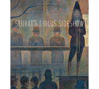 Seurat's Circus Sideshow
