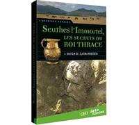Seuthes l'Immortel, les secrets du roi thrace