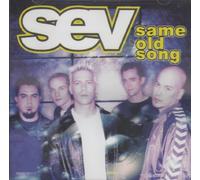 Sev - Same Old Song