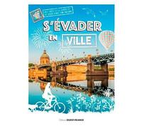 S'évader En Ville
