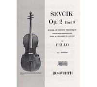Sevcik for Cello - Opus 2, Part 3 Otakar Sevcik (Auteur)