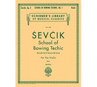 Sevcik : violin studies op 2 part 1 : school of bowing technique