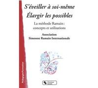 S'eveiller a soi meme elargir les possibles RAMAIN ASS. (Auteur)