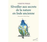 S'éveiller aux secrets de la nature en Inde ancienne - Colette Poggi - Almora - ebook (ePub) - Livre